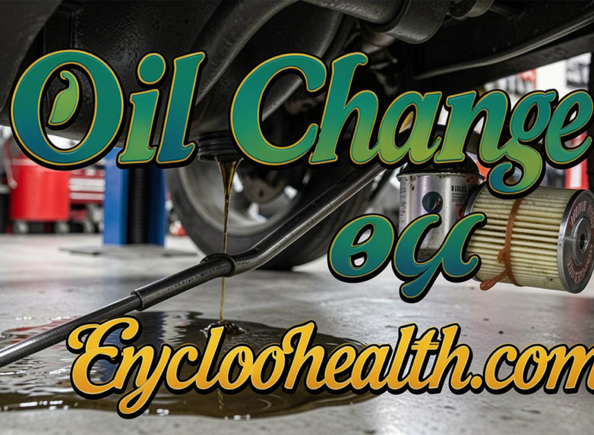 Oil Change: The Complete Guide You Cannot Afford to Ignore in 2026